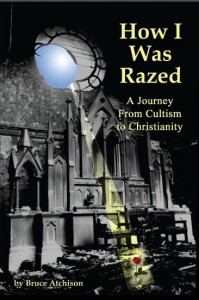 How I Was Razed by Bruce Atchison